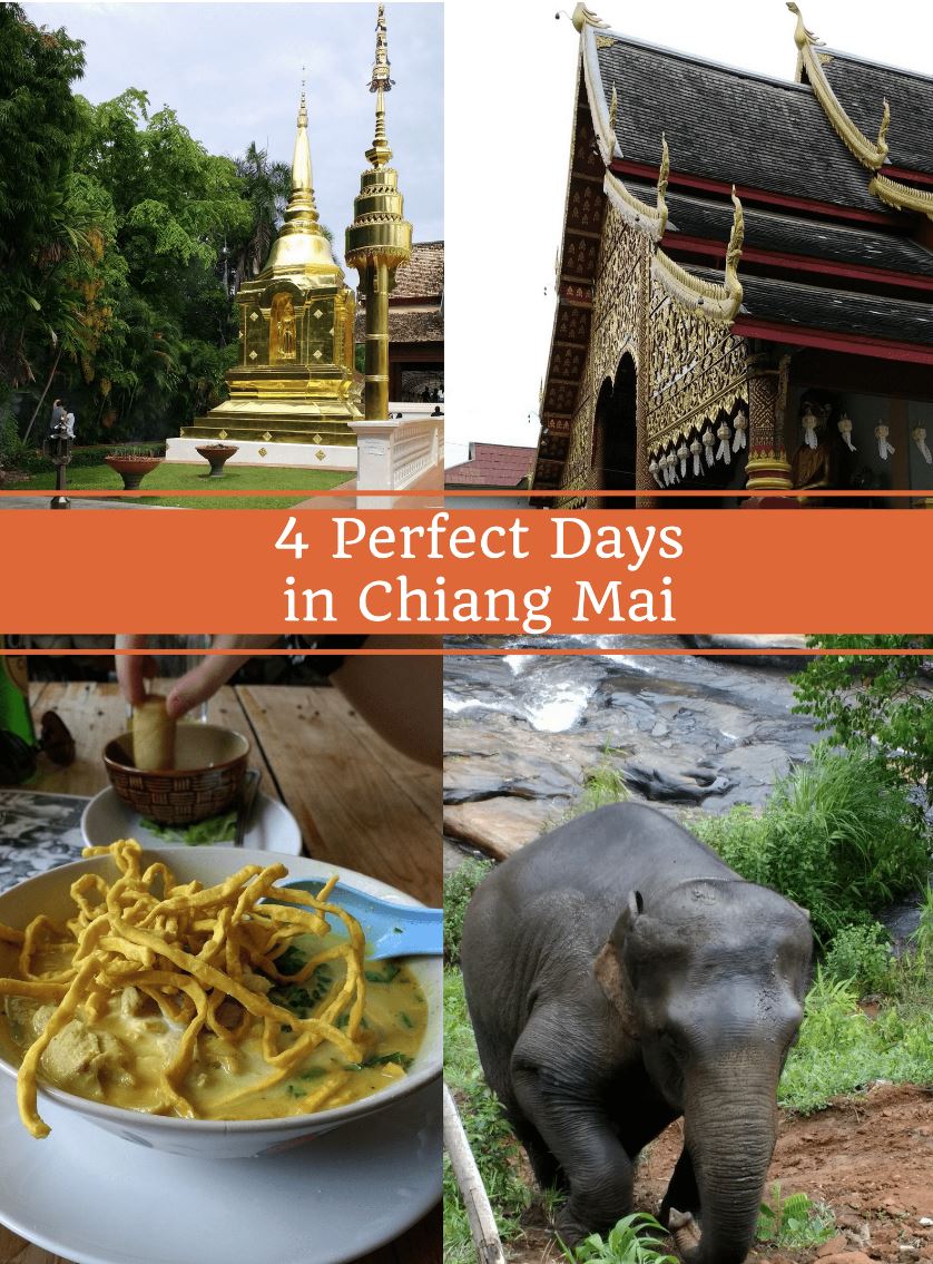 What to do in Chiang Mai – 4 Days in Northern Thailand